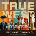 Cover: True West - Tantor Audio