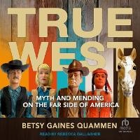 Abbildung von: True West - Tantor Audio