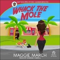 Enlarge image Cover: Whack the Mole - Tantor Audio