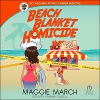 Enlarge image Cover: Beach Blanket Homicide - Tantor Audio