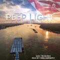 Cover: Peep Light - Tantor Audio