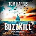 Cover: Buzzkill - Tantor Audio