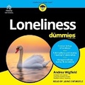 Cover: Loneliness for Dummies - Tantor Audio