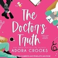 Cover: The Doctor's Truth - Tantor Audio