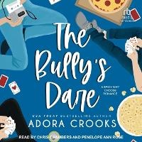 Enlarge image Cover: The Bully's Dare - Tantor Audio