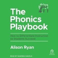 Cover: The Phonics Playbook - Tantor Audio
