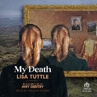 Enlarge image Cover: My Death - Tantor Audio