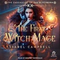 Cover: The First Witch-Mage - Tantor Audio