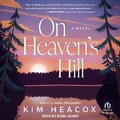 Cover: On Heaven's Hill - Tantor Audio