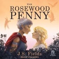 Cover: The Rosewood Penny - Tantor Audio