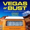 Cover: Vegas or Bust - Tantor Audio