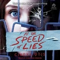 Cover: At the Speed of Lies - Tantor Audio