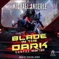 Cover: Blade in the Dark - Tantor Audio