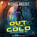 Cover: Out in the Cold - Tantor Audio