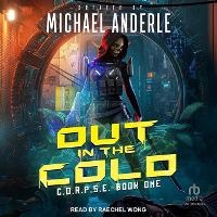 Enlarge image Cover: Out in the Cold - Tantor Audio
