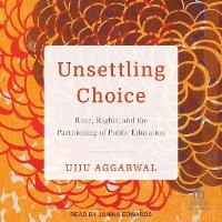 Enlarge image Cover: Unsettling Choice - Tantor Audio