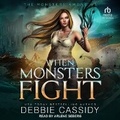 Cover: When Monsters Fight - Tantor Audio