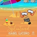 Cover: Splintered - Tantor Audio