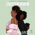 Cover: Outdrawn - Tantor Audio