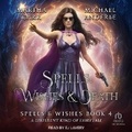 Cover: Spells, Wishes, & Death - Tantor Audio