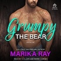 Cover: Grumpy the Bear - Tantor Audio