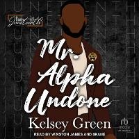 Enlarge image Cover: Mr. Alpha Undone - Tantor Audio