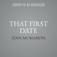 Enlarge image Cover: That First Date - Tantor Audio