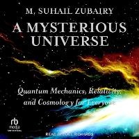 Abbildung von: A Mysterious Universe - Tantor Audio