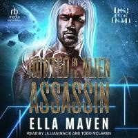 Enlarge image Cover: Hunted by the Alien Assassin - Tantor Audio