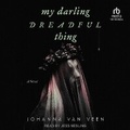 Cover: My Darling Dreadful Thing - Tantor Audio