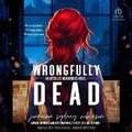 Cover: Wrongfully Dead - Tantor Audio