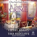 Cover: A Taste for Crime - Tantor Audio