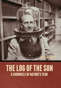 Cover: The Log of the Sun - Bibliotech Press