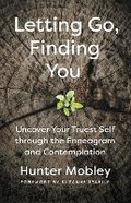 Cover: Letting Go, Finding You - Broadleaf Books