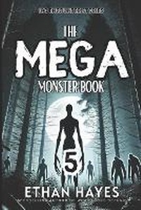Enlarge image Cover: The Mega Monster Book - Free Reign Publishing