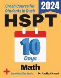 Enlarge image Cover: HSPT Math Test Prep in 10 Days - Viewmath.com