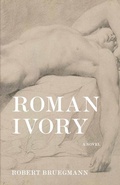 Cover: Roman Ivory - Beautiful Dreamer Press