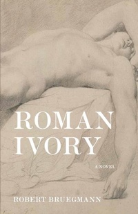 Abbildung von: Roman Ivory - Beautiful Dreamer Press