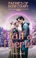 Cover: Half a Faerie - Endwood Press LLC