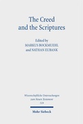 Cover: The Creed and the Scriptures - Mohr Siebeck