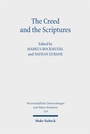 Cover: The Creed and the Scriptures - Mohr Siebeck