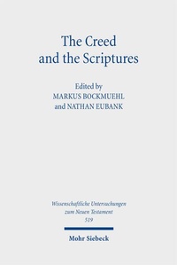 Enlarge image Cover: The Creed and the Scriptures - Mohr Siebeck
