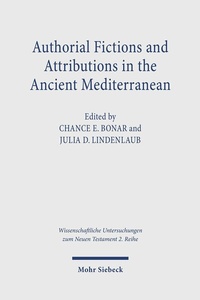 Abbildung von: Authorial Fictions and Attributions in the Ancient Mediterranean - Mohr Siebeck