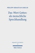 Bild: Das 'Wort Gottes' als menschliche Sprechhandlung - Mohr Siebeck