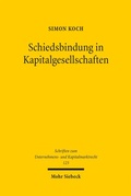 Cover: Schiedsbindung in Kapitalgesellschaften - Mohr Siebeck