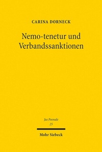 Abbildung von: Nemo-tenetur und Verbandssanktionen - Mohr Siebeck