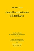 Abbildung von: Grenzüberschreitende Klimaklagen - Mohr Siebeck