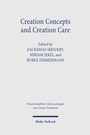 Bild: Creation Concepts and Creation Care - Mohr Siebeck