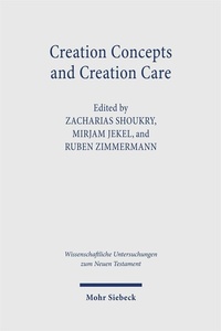 Abbildung von: Creation Concepts and Creation Care - Mohr Siebeck