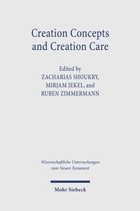 Bild vergrößern Bild: Creation Concepts and Creation Care - Mohr Siebeck